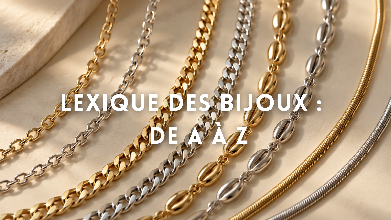 Lexique des bijoux : tous les termes expliqués de A à Z